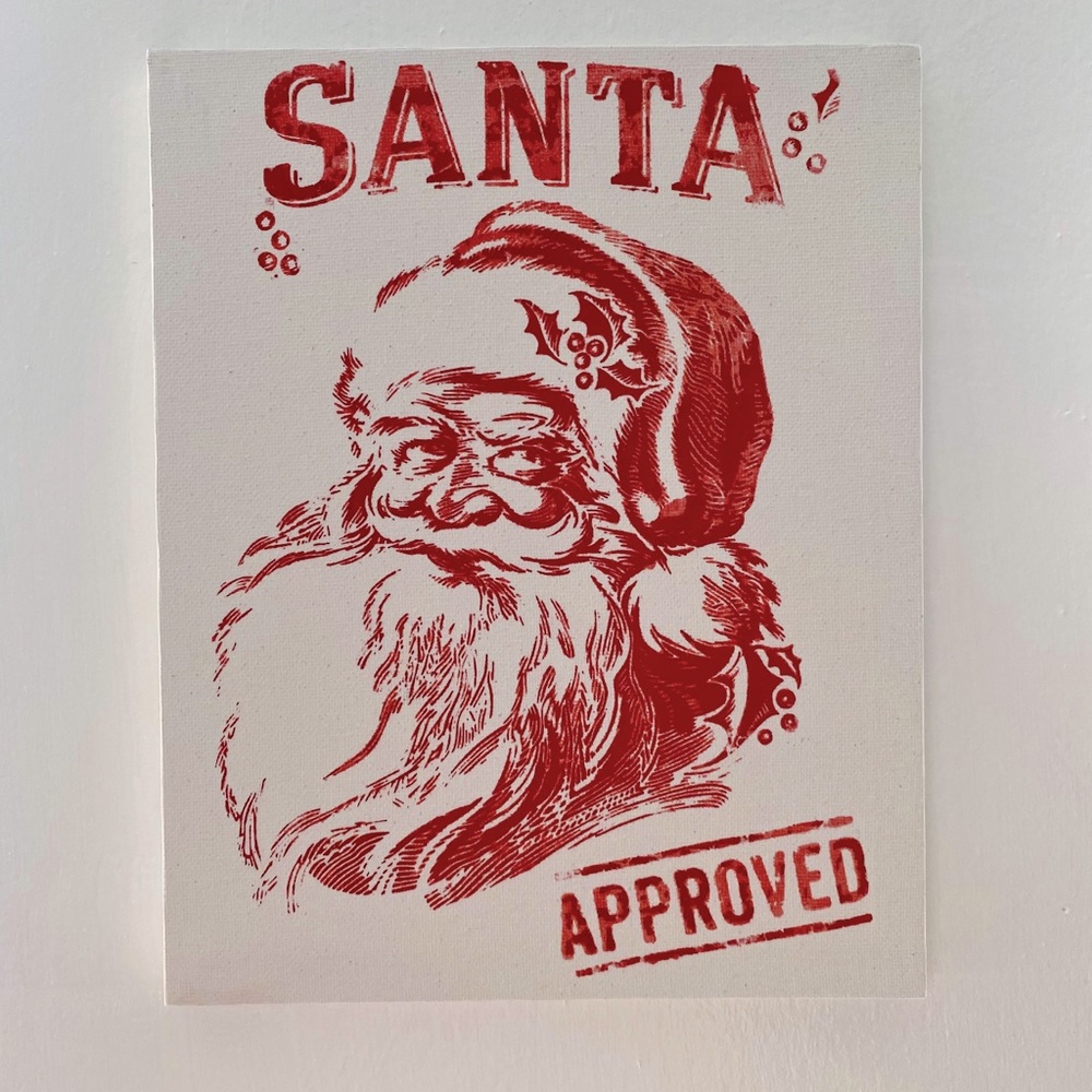 Santa approved sign on canvas